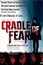 Watch Cradle of Fear Moviesjoy