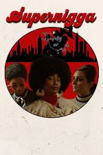 Watch Supernigga Moviesjoy