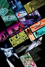 Watch Cocaine Cowboys Moviesjoy