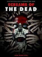 Watch Screams of the Dead Moviesjoy