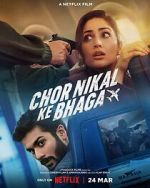Watch Chor Nikal Ke Bhaga Moviesjoy