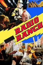 Watch Radio Ranch Moviesjoy