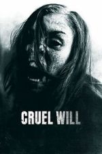 Watch Cruel Will Moviesjoy