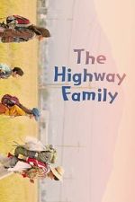 Watch The Highway Family Moviesjoy