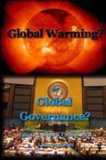 Watch Global Warming or Global Governance? Moviesjoy