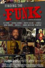 Watch Finding the Funk Moviesjoy