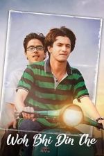 Watch Woh Bhi Din The Moviesjoy