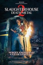 Watch Slaughterhouse 2 Moviesjoy