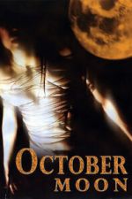 Watch October Moon Moviesjoy
