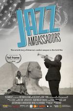Watch The Jazz Ambassadors Moviesjoy