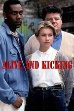 Watch Alive and Kicking Moviesjoy