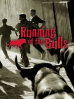 Watch Running of the Bulls Moviesjoy