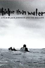 Watch Thicker Than Water Moviesjoy