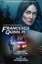 Watch Francesca Quinn, PI Moviesjoy
