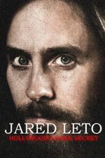 Watch Jared Leto: Hollywood\'s Dark Secret Moviesjoy