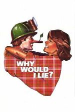 Watch Why Would I Lie? Moviesjoy
