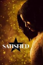 Watch Satisfied Moviesjoy