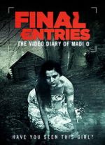 Watch The Video Diary of Madi O, the Final Entries Moviesjoy