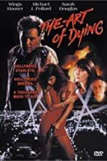 Watch The Art of Dying Moviesjoy