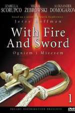 Watch With Fire and Sword Moviesjoy