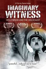 Watch Imaginary Witness Hollywood and the Holocaust Moviesjoy