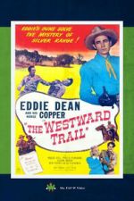 Watch The Westward Trail Moviesjoy