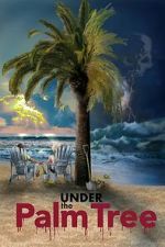 Watch Under the Palm Tree Moviesjoy