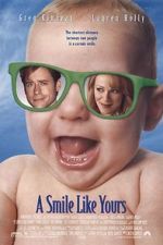 Watch A Smile Like Yours Moviesjoy