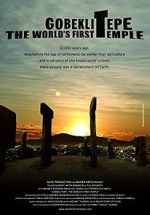 Watch Gobeklitepe: The World\'s First Temple Moviesjoy