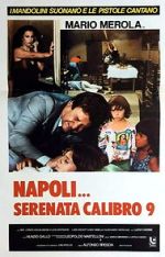 Watch Napoli serenata calibro 9 Moviesjoy