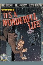 Watch Rifftrax: It\'s a Wonderful Life (Special RiffTrax Edit) Moviesjoy
