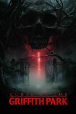 Watch Curse of Griffith Park Moviesjoy
