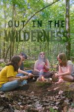 Watch Out in the Wilderness Moviesjoy