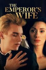 Watch The Emperor\'s Wife Moviesjoy