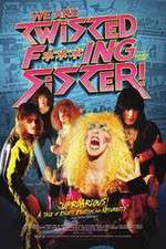 Watch We Are Twisted Fucking Sister! Moviesjoy