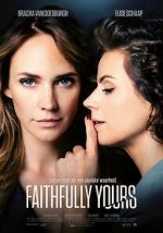 Watch Faithfully Yours Moviesjoy