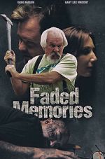 Watch Faded Memories Moviesjoy