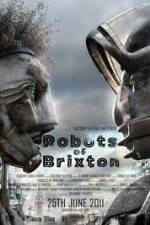 Watch Robots of Brixton Moviesjoy