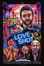 Watch Love Shot Moviesjoy