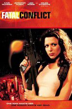 Watch Fatal Conflict Moviesjoy